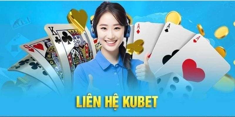 lien-he-kubet-khi-nao-1.jpg